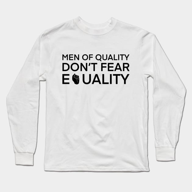 Equality Women's rights Feminism Long Sleeve T-Shirt by Sara Vissante